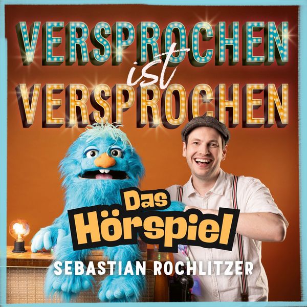 Versprochen ist Versprochen - Das Hörspiel - Sebastian Rochlitzer, Audio, 4029856298184