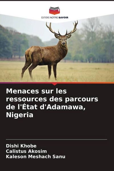 Produktbild: Menaces sur les ressources des parcours de l'&Eacute;tat d'Adamawa, Nigeria