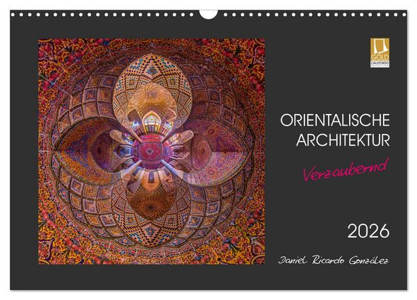 Produktbild: Orientalische Architektur - Verzaubernd (Wandkalender 2026 DIN A3 quer), CALVENDO Monatskalender
