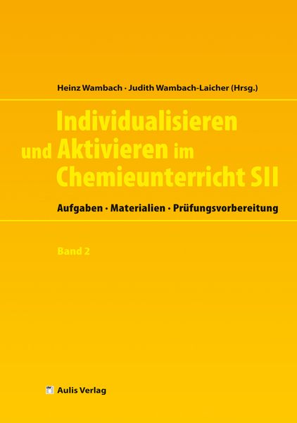 Produktbild: Individualisieren und Aktivieren im Chemieunterricht Sek. II