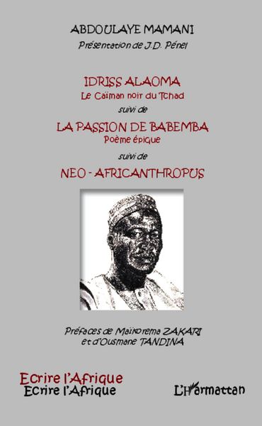 Produktbild: Idriss Alaoma Le Ca&iuml;man noir du Tchad suivi de