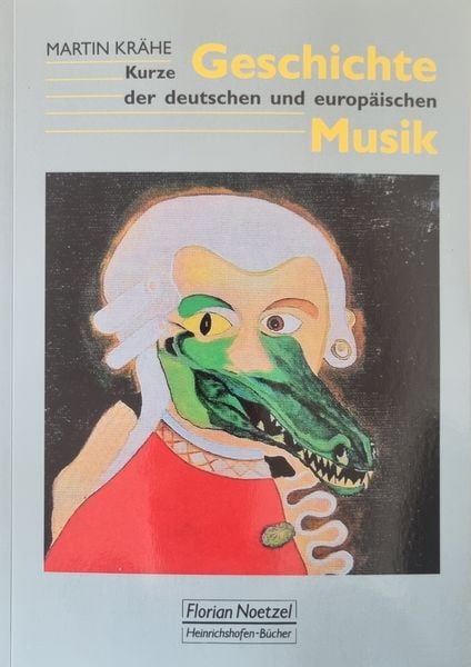 Produktbild: Kurze Geschichte der deutschen und europ&auml;ischen Musik