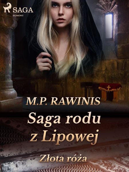 Produktbild: Saga rodu z Lipowej 28: Zlota r&oacute;za