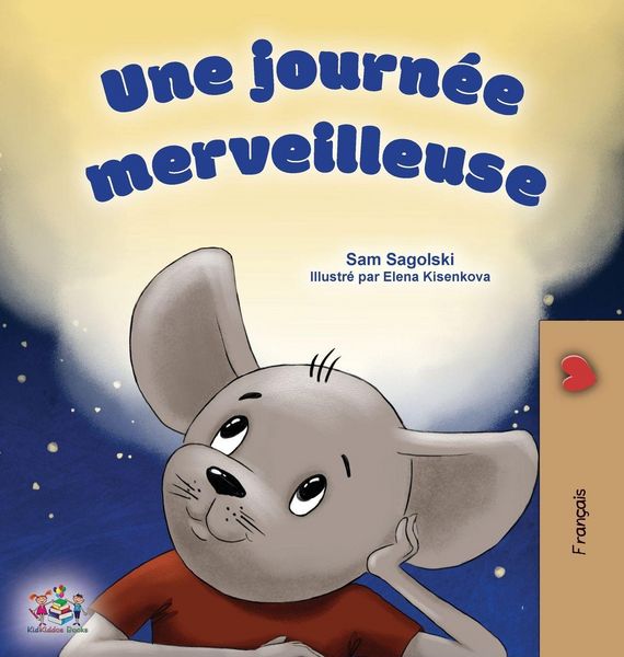 Produktbild: A Wonderful Day (French Children's Book)