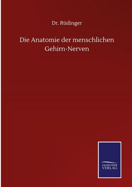 Produktbild: Die Anatomie der menschlichen Gehirn-Nerven
