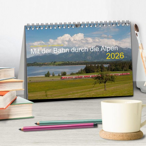 Produktbild: Mit der Bahn durch die Alpen (Tischkalender 2026 DIN A5 quer), CALVENDO Monatskalender