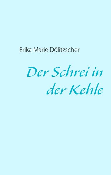 Produktbild: Der Schrei in der Kehle
