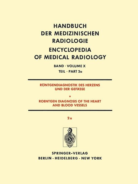 Produktbild: R&ouml;ntgendiagnostik Des Herzens und der Gef&auml;sse/Roentgen Diagnosis of the Heart and Blood Vessels