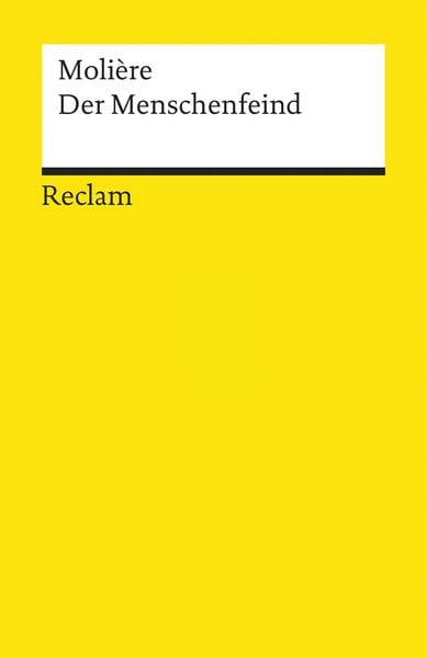 Der Menschenfeind, Taschenbuch von Molière, Reclam, Philipp, 978-3-15-000394-7