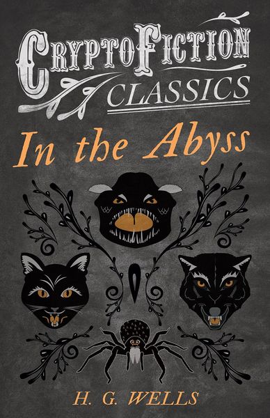 Produktbild: In the Abyss (Cryptofiction Classics - Weird Tales of Strange Creatures)