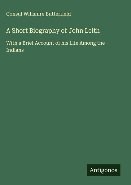 Produktbild: A Short Biography of John Leith