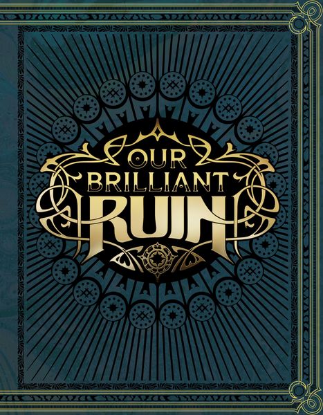 Produktbild: Our Brilliant Ruin TTRPG Rulebook