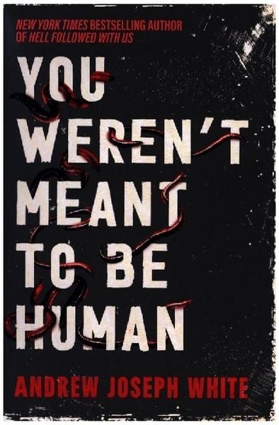 Produktbild: You Weren't Meant to Be Human