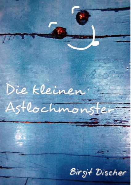 Produktbild: Die kleinen Astlochmonster