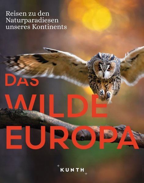 Produktbild: KUNTH Bildband Das wilde Europa