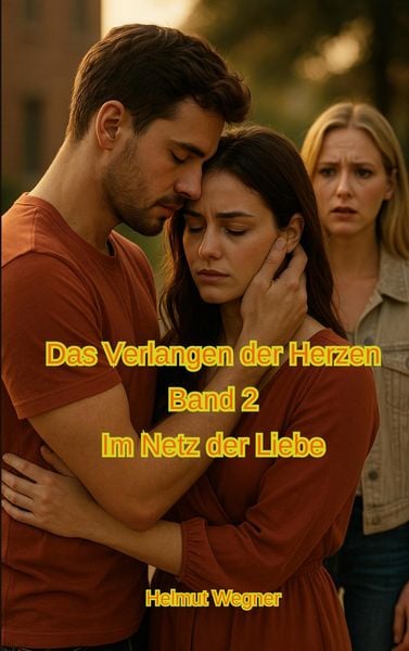 Produktbild: Das Verlangen der Herzen, Band 2