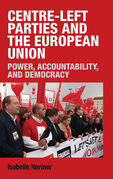 Produktbild: Centre-left parties and the European Union