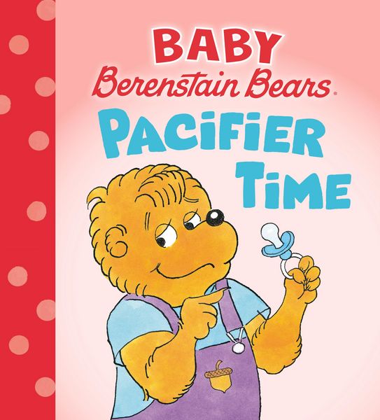 Produktbild: Pacifier Time (Baby Berenstain Bears)