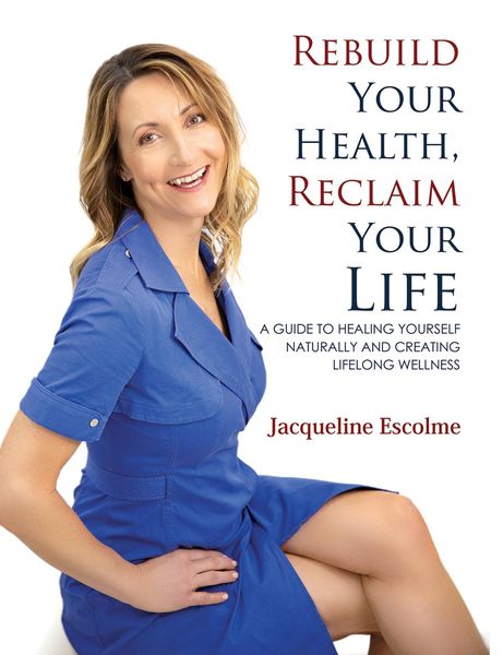 Produktbild: Rebuild Your Health, Reclaim Your Life