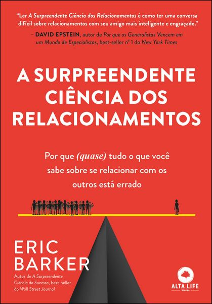 Produktbild: A surpreendente ci&ecirc;ncia dos relacionamentos