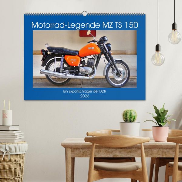 Produktbild: Motorrad-Legende MZ TS 150 - Ein Exportschlager der DDR (Wandkalender 2026 DIN A2 quer), CALVENDO Monatskalender