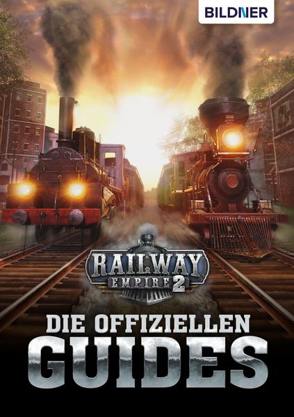 Produktbild: Railway Empire 2 - Die Offiziellen Guides