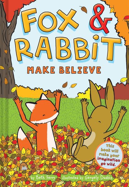Produktbild: Fox & Rabbit Make Believe (Fox & Rabbit Book #2)