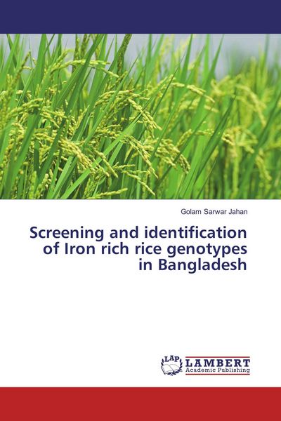 Produktbild: Screening and identification of Iron rich rice genotypes in Bangladesh