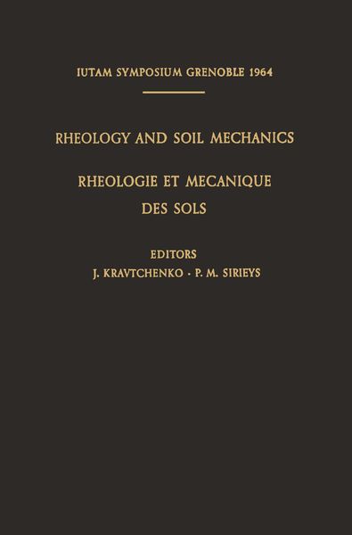 Produktbild: Rheology and Soil Mechanics / Rh&eacute;ologie et M&eacute;canique des Sols