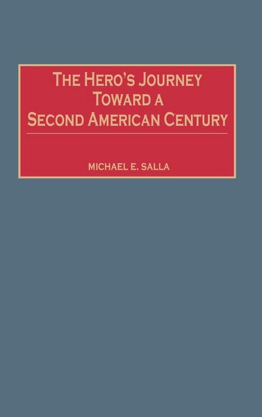 Produktbild: The Hero's Journey Toward a Second American Century