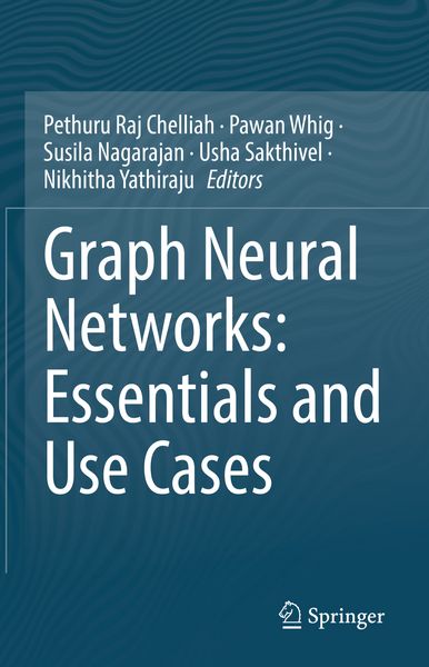 Produktbild: Graph Neural Networks: Essentials and Use Cases