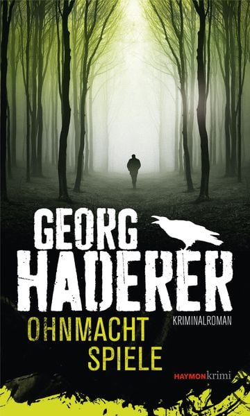 Haderer, G: Ohnmachtspiele