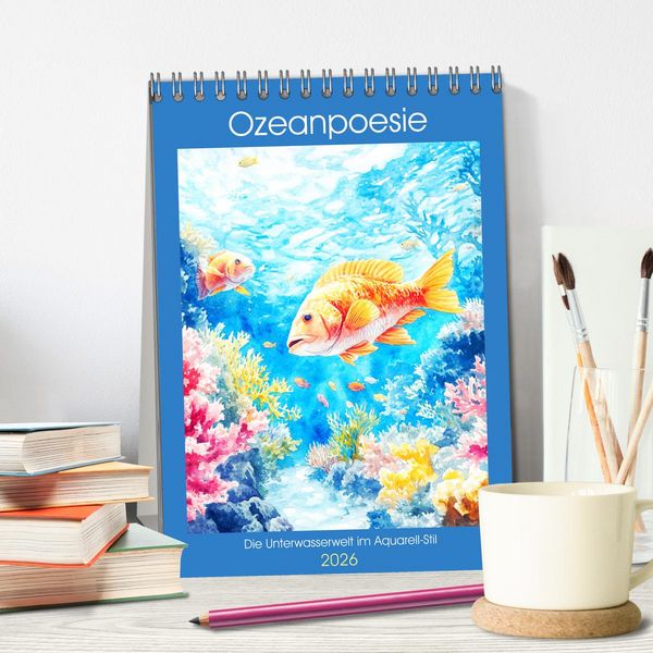 Produktbild: Ozeanpoesie. Die Unterwasserwelt im Aquarell-Stil (Tischkalender 2026 DIN A5 hoch), CALVENDO Monatskalender