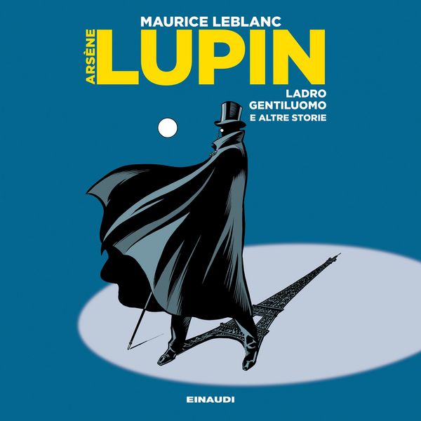 Arsène Lupin, ladro gentiluomo - Maurice Leblanc, Audio, 9788858490884