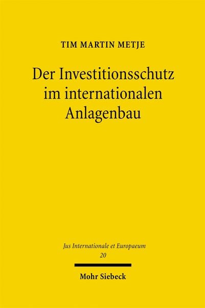 Produktbild: Der Investitionsschutz im internationalen Anlagenbau