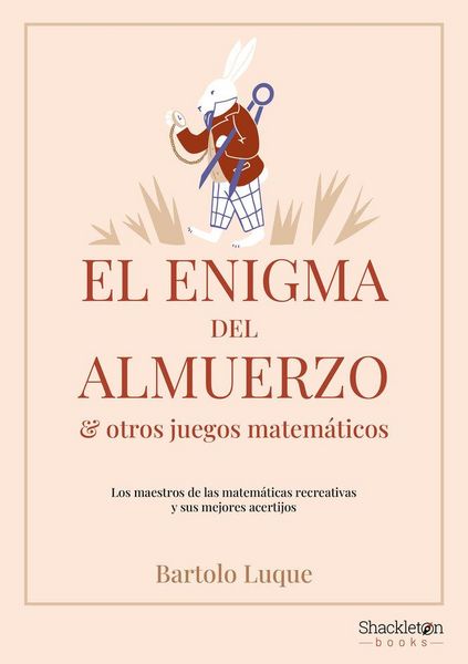 Produktbild: El enigma del almuerzo y otros juegos matem&aacute;ticos