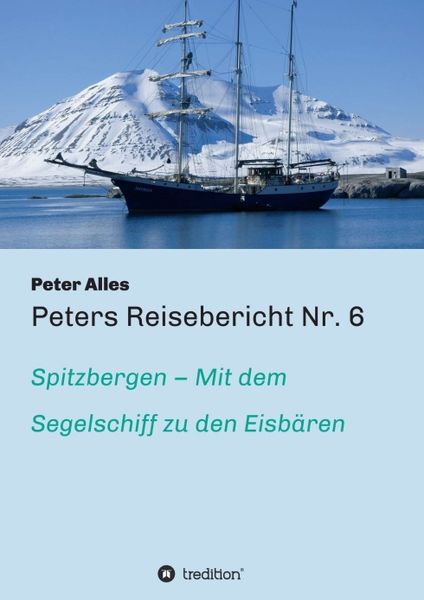 Produktbild: Peters Reisebericht Nr. 6