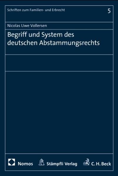 Produktbild: Begriff und System des deutschen Abstammungsrecht