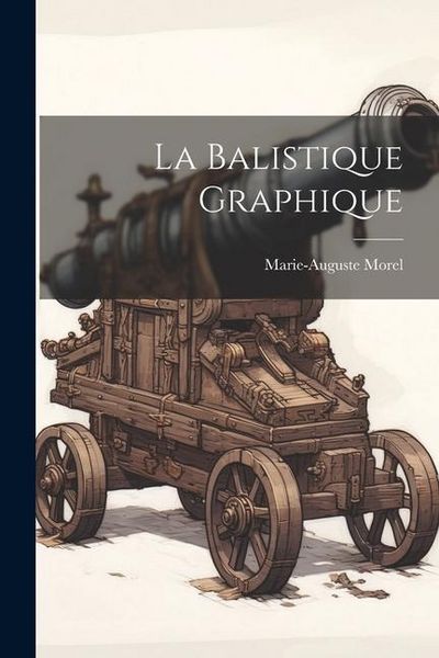 Produktbild: La Balistique Graphique