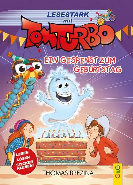 Tom Turbo - Lesestark - Ein Gespenst zum Geburtstag