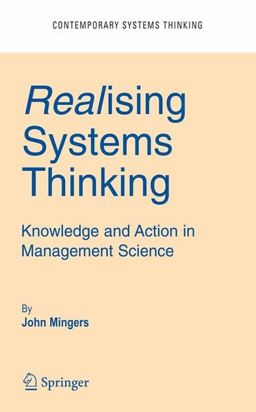 Produktbild: Realising Systems Thinking: Knowledge and Action in Management Science