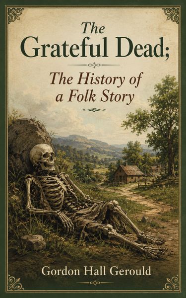 Produktbild: The Grateful Dead; The History of a Folk Story