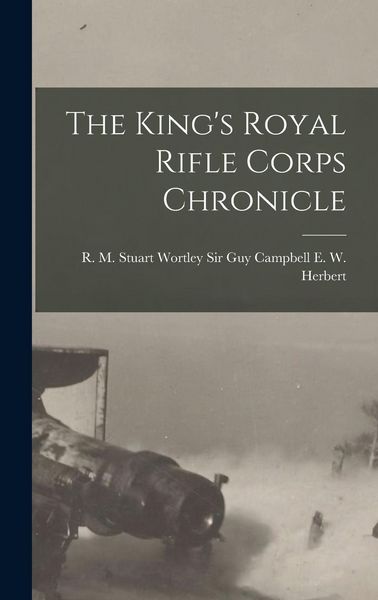 Produktbild: The King's Royal Rifle Corps Chronicle
