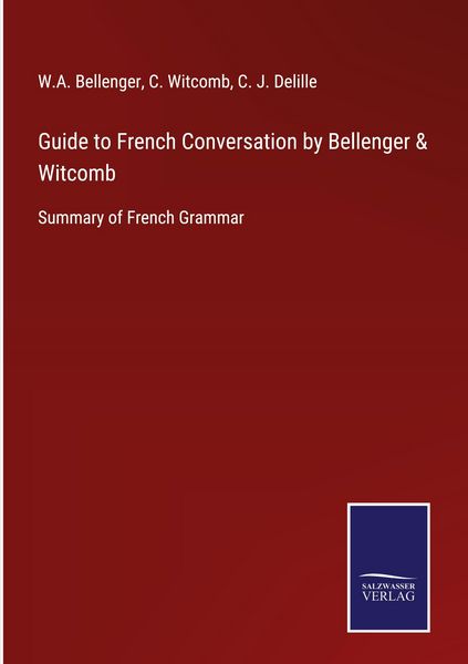 Produktbild: Guide to French Conversation by Bellenger & Witcomb