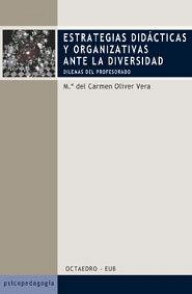 Produktbild: Estrategias did&aacute;cticas y organizativas ante la diversidad : dilemas del profesorado