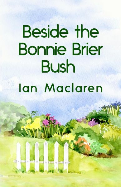 Produktbild: Beside the Bonnie Brier Bush Paperback