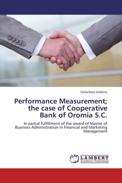 Produktbild: Performance Measurement; the case of Cooperative Bank of Oromia S.C.
