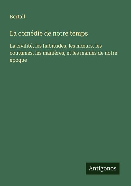 Produktbild: La com&eacute;die de notre temps
