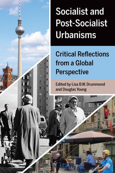 Produktbild: Socialist and Post-Socialist Urbanisms