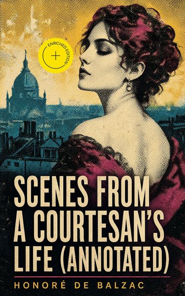 Produktbild: Scenes from a Courtesan's Life (Annotated)